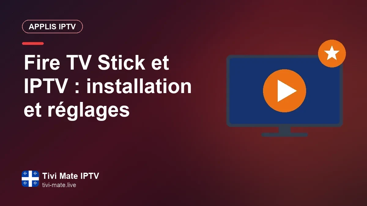 Fire TV Stick et IPTV : guide d’installation et réglages pour une clé plus rapide Fire TV Stick insérée dans un téléviseur où s’affiche une application IPTV